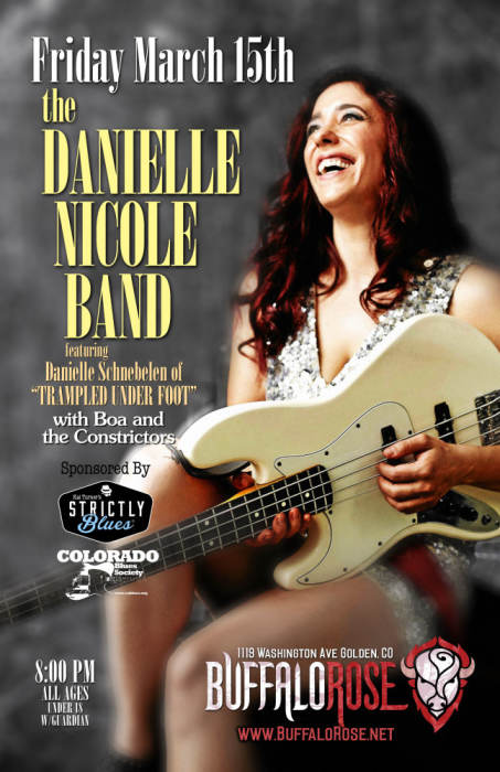 Danielle Nicole Band Featuring Danielle Schnebelen Of Trampled Under
