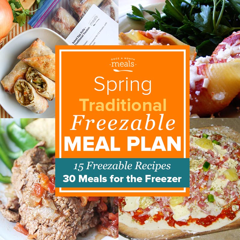 Spring Traditional Freezer Menu Vol. 10 | Once A Month Meals