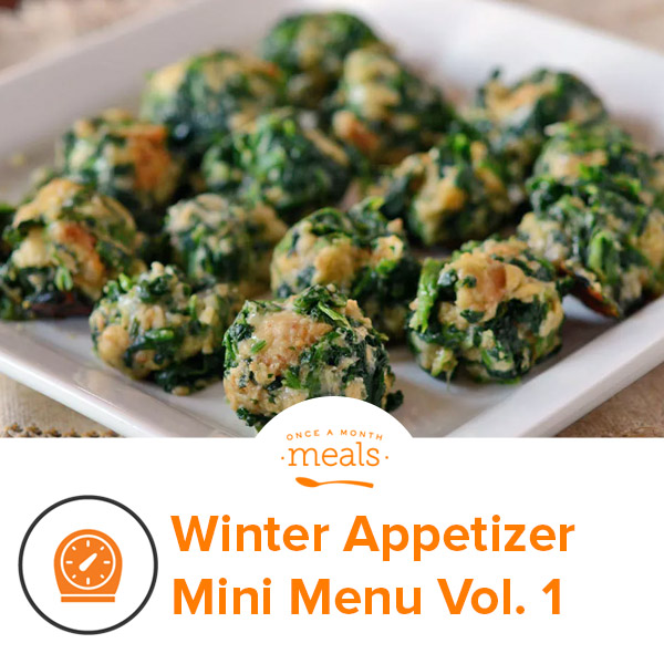 Winter Appetizer Mini Menu Vol. 1 Once A Month Meals