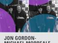 Jon Gordon-Michael Morreale Quintet