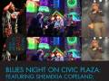 Blues Night on Civic Plaza: Featuring Shemekia Copeland; The Pleasure Pilots; & Russ Green