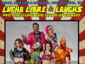 Lucha Libre & Laughs: Buy The Ticket, Take The Ride.