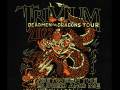 TRIVIUM : Deadmen And Dragons Tour