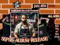 Sepsis Album Release Show