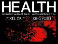 HEALTH * Pixel Grip * King Yosef