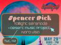 Spencer Rick * Taillight Serenade * Desert Music Project * Nara Visa