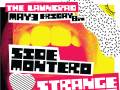 Side Montero * Strange Magic * The Heart Club * The Lost Remotes