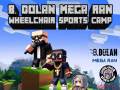 B Dolan * Mega Ran * Wheelchair Sports Camp * Septicemia Records