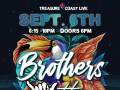 BROTHERS WITHIN with openers Nostaljah, Brinson Swann