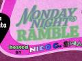 MONDAY NIGHT RAMBLE