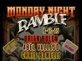 MONDAY NIGHT RAMBLE