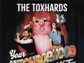 The Toxhards 