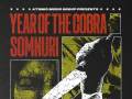 Year Of The Cobra + Somnuri