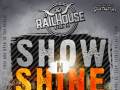 THE RAILHOUSE SHOW-N-SHINE