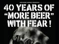 Fear - 40th Anniversary of "More Beer"