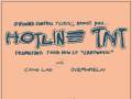 Hotline TNT * Crime Lab * Overwhelm