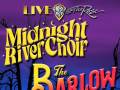 Midnight River Choir : The Barlow : Joe Stamm