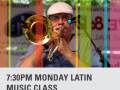 (Apr 1- May 27) 7:30pm Monday Latin Music Class