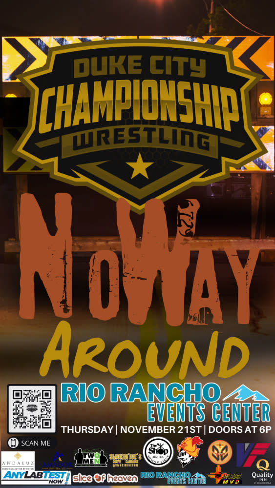 Duke City Championship Wrestling Presents: No Way Around at the Rio Rancho Event Center! Flyer