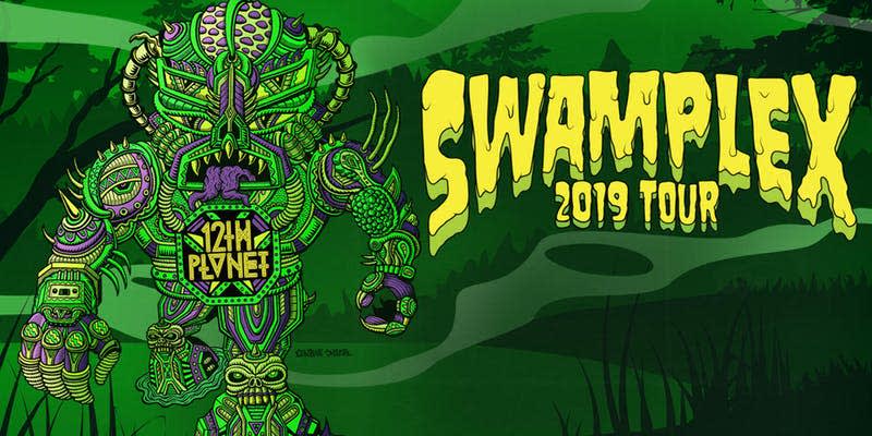 12th Planet: Swamplex 2019 Tour feat Gentlemens Club &amp; Shlump