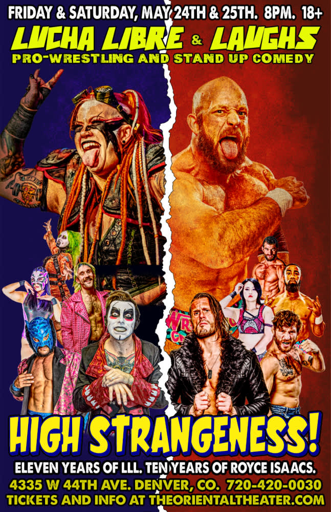The Oriental Theater - Lucha Libre u0026 Laughs: High Strangeness