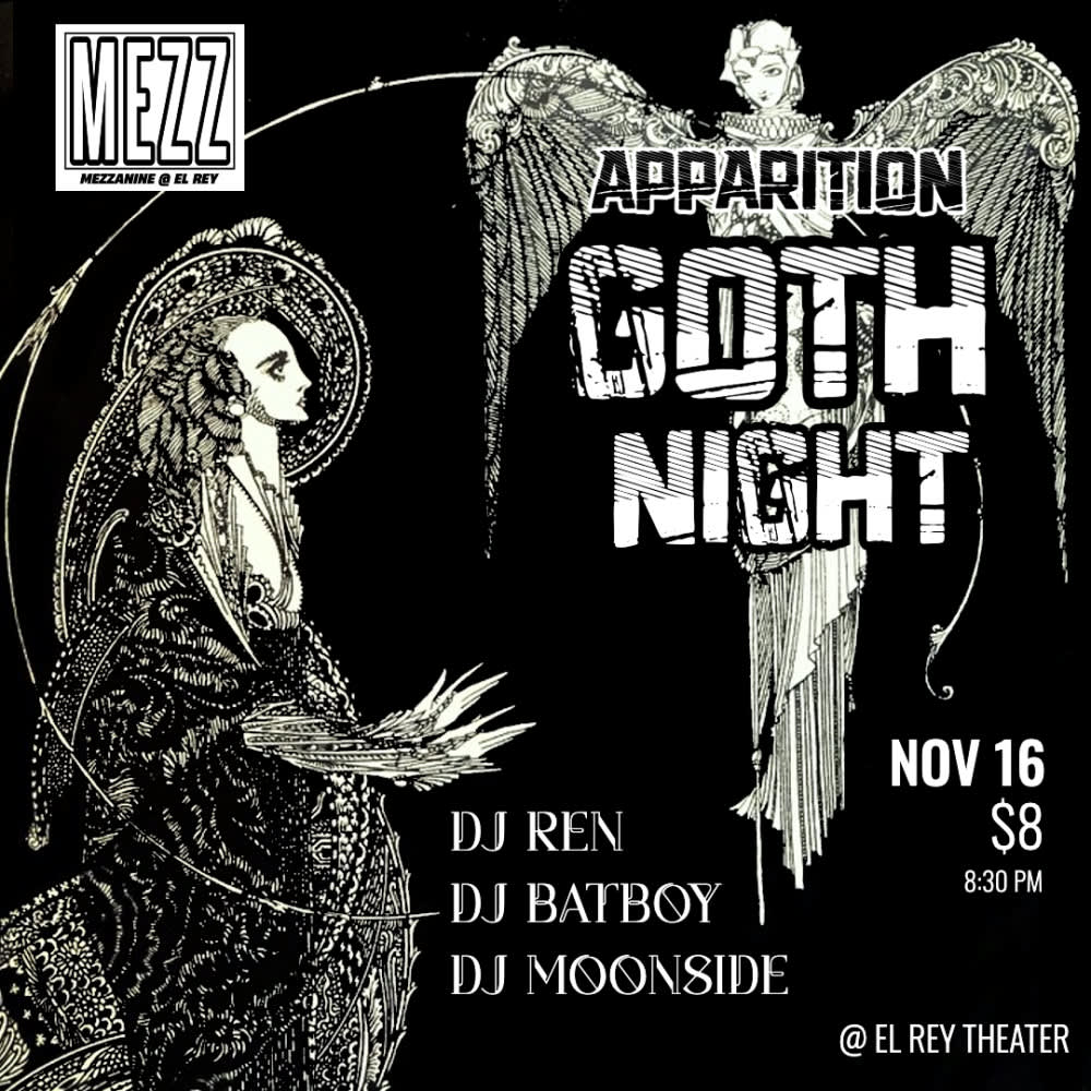 GOTH NIGHT on the El Rey Mezzanine