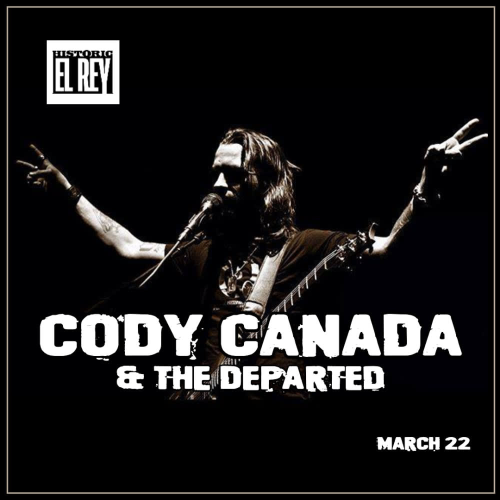 Cody Canada &amp; The Departed 