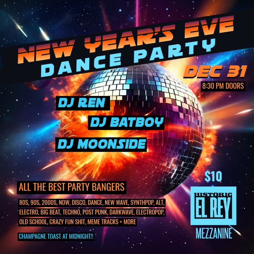 New Year's Eve Dance Party at El Rey Mezzanine