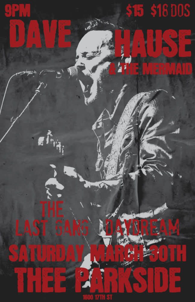 Thee Parkside Dave Hause The Mermaid The Last Gang Daydream