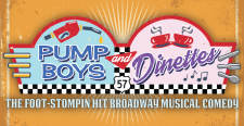 Pump Boys and Dinettes - Early 6pm Show