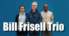 Bill Frisell Trio 