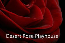 Desert Rose Playhouse