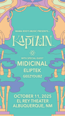 Kaptain With Special Guest MIDIcinal Eliptek and geezydubzz