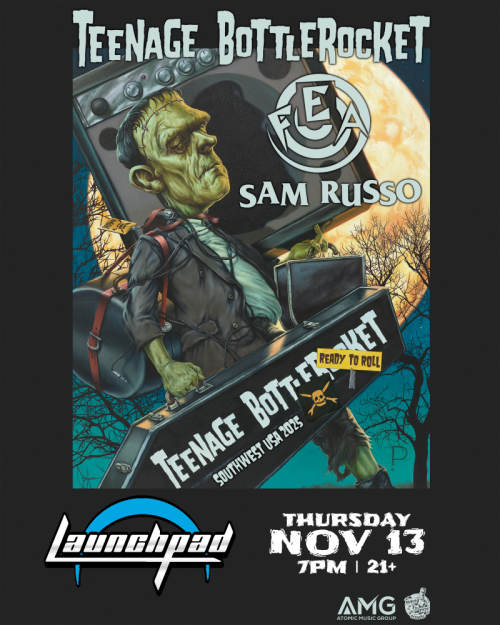 Teenage Bottlerocket * Fea * Sam Russo * Prairie Dawg