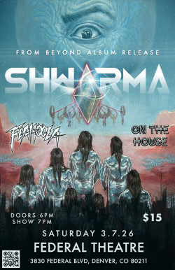 Shwarma - From Beyond Album Release! 