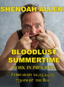 Shenoah Allen: Bloodlust Summertime