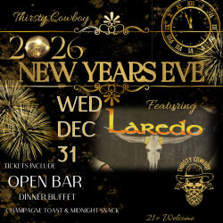 THIRSTY COWBOY NEW YEARS EVE BASH 