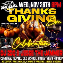 Thanksgiving Eve with DJ 2DQ and Jesse the Jammer!