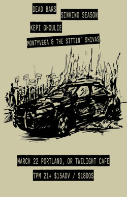 Dead Bars w/ Kepi Ghoulie, Sinking Season, Monty Vega & The Sittin