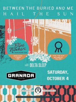 Between The Buried And Me + Hail The Sun