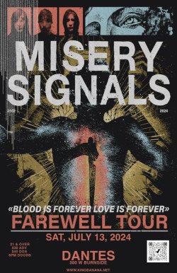 MISERY SIGNALS - Blood is Forever, Love is Forever Farewell Tour