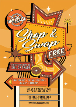 THE RAILHOUSE SHOP & SWAP: City-Wide Garage Sale