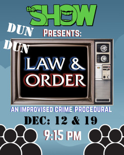 Law & Order: An Improvised Crime Procedural