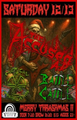 The Accüsed AD w/ Battle Cattle, Chemical Annihilation