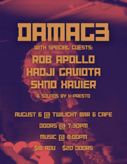 DAMAG3 w/ Apollo Rob, Hadji Gaviota, Shno Xavier