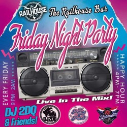 Friday Happy Hour w/ DJ 2DQ & DJ Rolandito & Friday Night Live with DJ 2DQ 