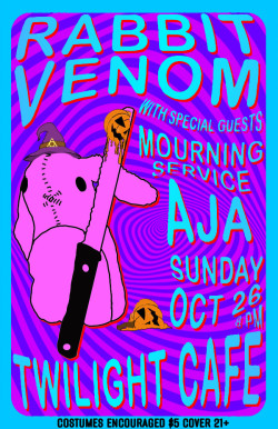 Rabbit Venom w/ Mourning Service, AJA