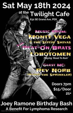 Joey Ramone Birthday Bash-"A Benefit for Lymphoma Research" w/ Monty Vega & The Sittin