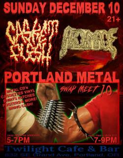 Metal Swap Meet w/Casket Flesh and Arch Mage
