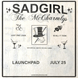SadGirl * The McCharmlys * The High Curbs 